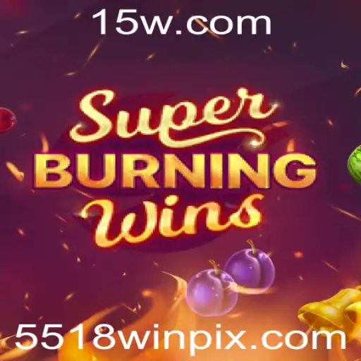 Descubra o Universo de SuperBurningWins: A Experiência de Jogo Queimando Emoções